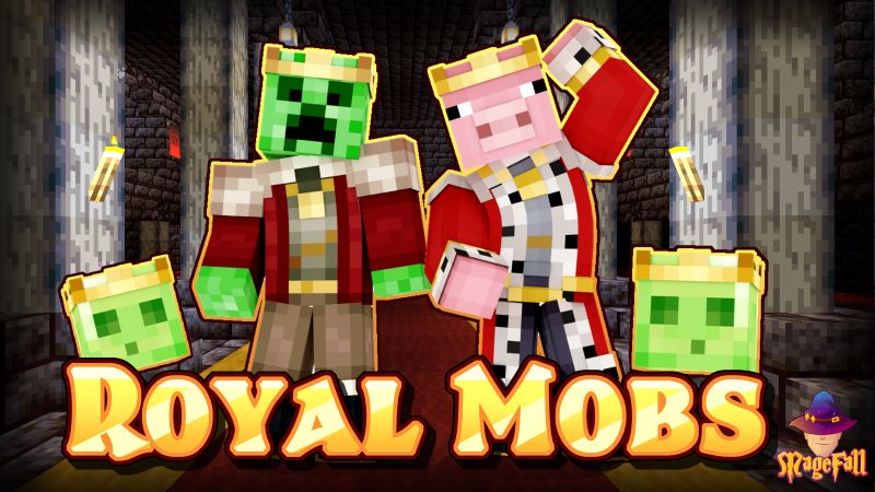 Royal Mobs on the Minecraft Marketplace by Magefall