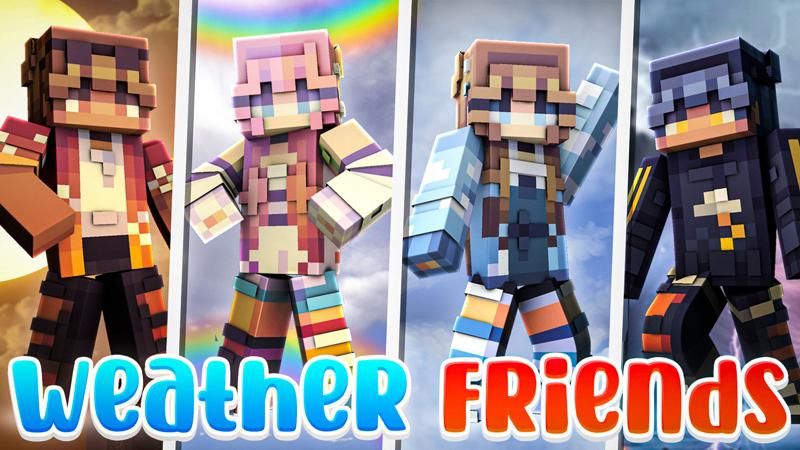 Weather Friends on the Minecraft Marketplace by Sapix