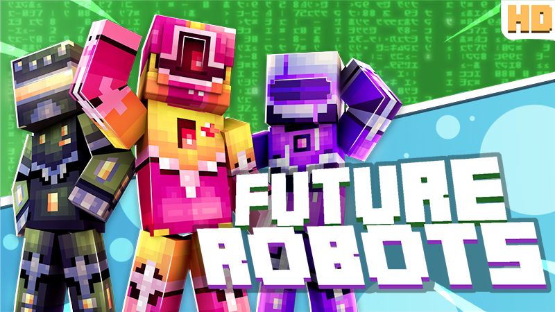 Future Robots on the Minecraft Marketplace by Norvale Future Robots on the Minecraft Marketplace by Norvale