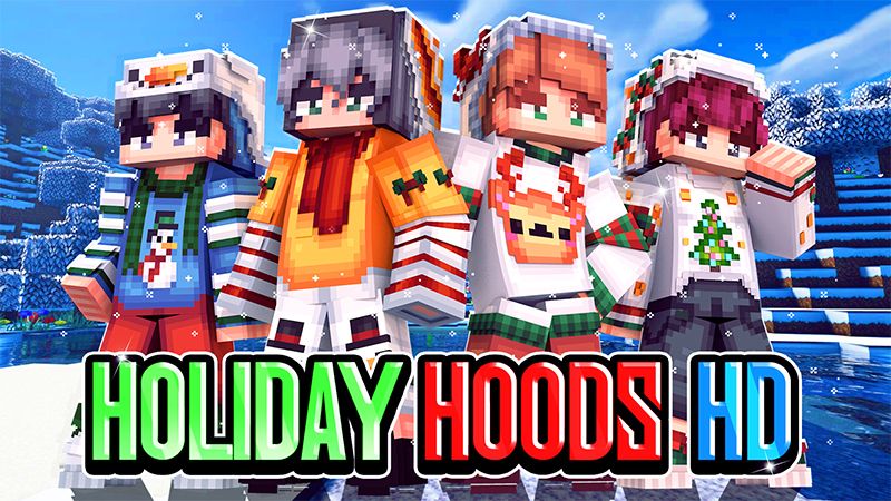 Holiday Hoods HD