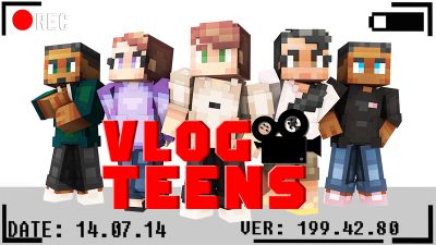 Vlog Teens on the Minecraft Marketplace by Ninja Block