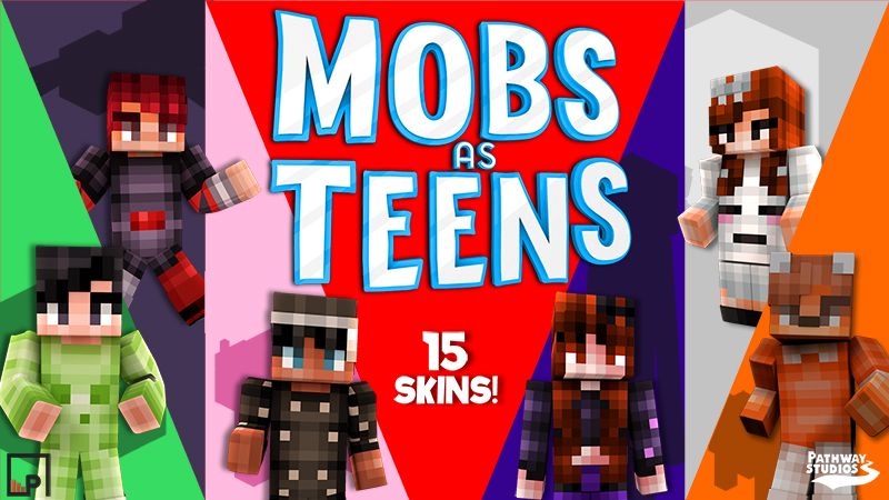 Mobs as Teens on the Minecraft Marketplace by Pathway Studios Mobs as Teens on the Minecraft Marketplace by Pathway Studios
