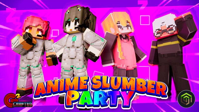 Anime Slumber Party