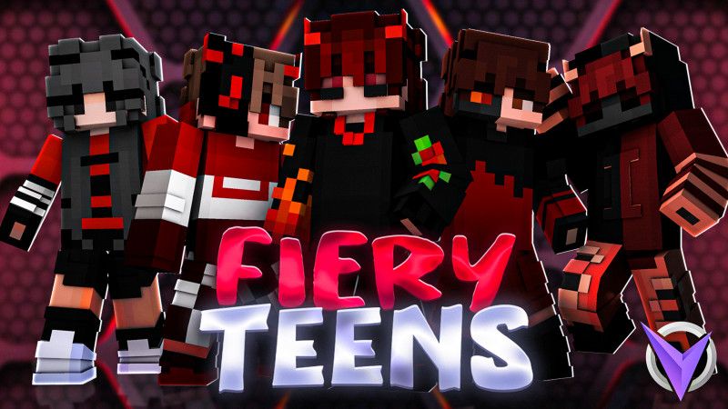 Fiery Teens