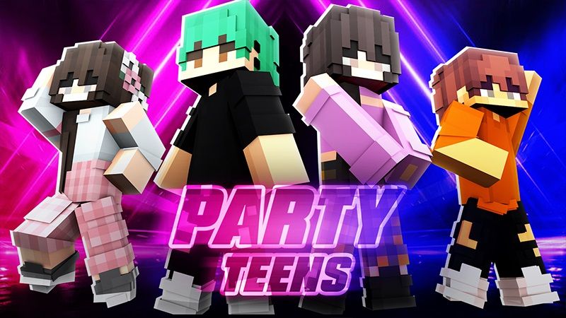 Party Teens on the Minecraft Marketplace by Cypress Games Party Teens on the Minecraft Marketplace by Cypress Games