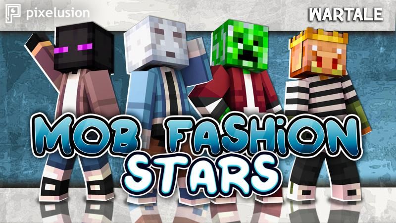 Mobs Fashion Stars on the Minecraft Marketplace by Pixelusion