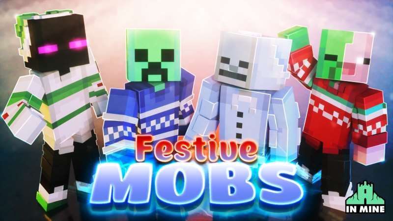 Festive Mobs
