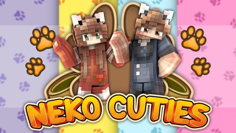 Neko Cuties on the Minecraft Marketplace by Podcrash Neko Cuties on the Minecraft Marketplace by Podcrash
