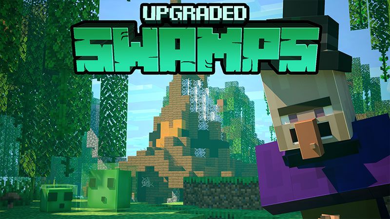 Upgraded Swamps