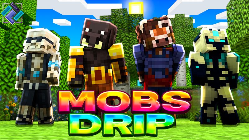 Mobs Drip on the Minecraft Marketplace by PixelOneUp
