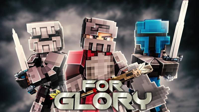 For Glory on the Minecraft Marketplace by 4KS Studios For Glory on the Minecraft Marketplace by 4KS Studios