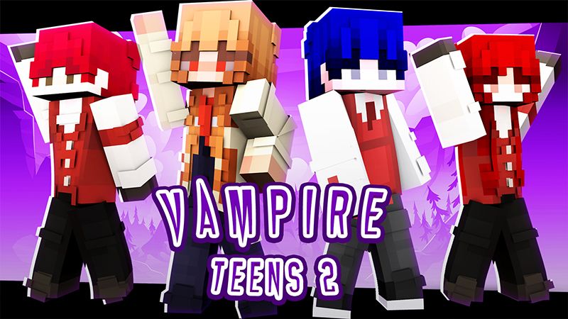 Vampire Teens 2 on the Minecraft Marketplace by Cypress Games