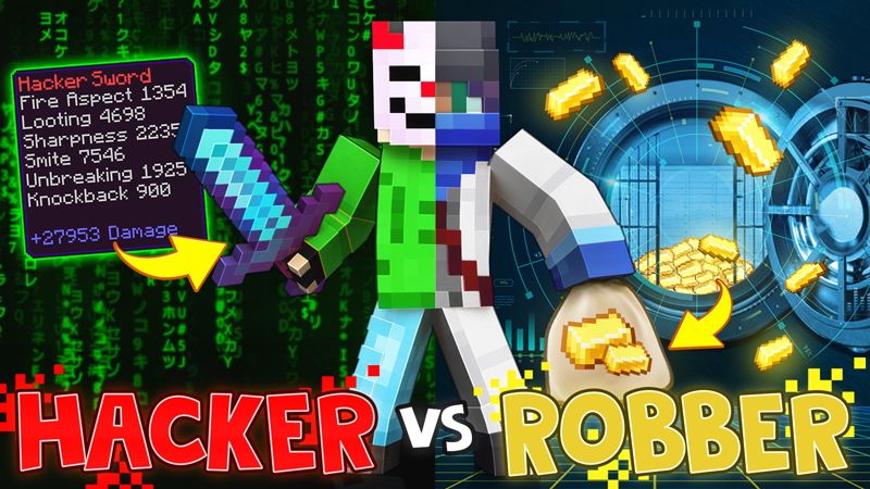 Hacker vs Robber