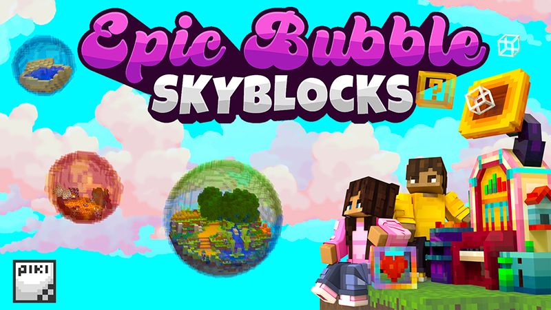 Epic Bubble Skyblocks on the Minecraft Marketplace by Piki Studios Epic Bubble Skyblocks on the Minecraft Marketplace by Piki Studios