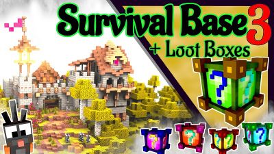 Survival Base  Loot Boxes 3 on the Minecraft Marketplace by MrAniman2