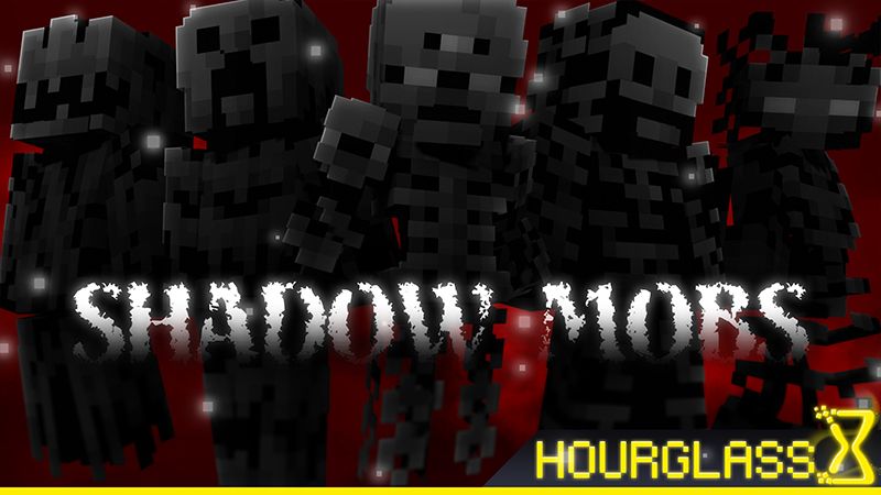 Shadow Mobs