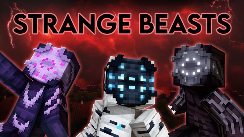 Strange Beasts