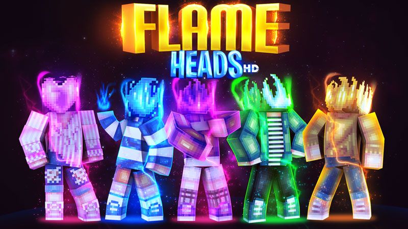 Flame Heads HD