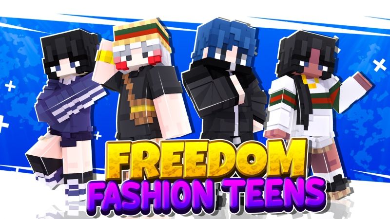 Freedom Fashion Teens