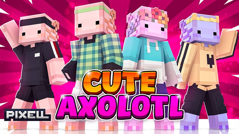 Cute Axolotl on the Minecraft Marketplace by Pixell Studio Cute Axolotl on the Minecraft Marketplace by Pixell Studio