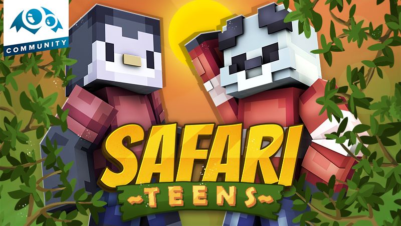 Safari Teens