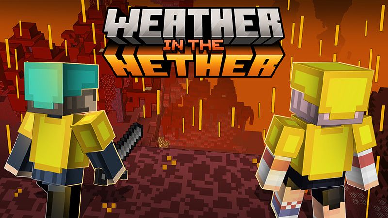 Weather in the Nether on the Minecraft Marketplace by Duh Weather in the Nether on the Minecraft Marketplace by Duh