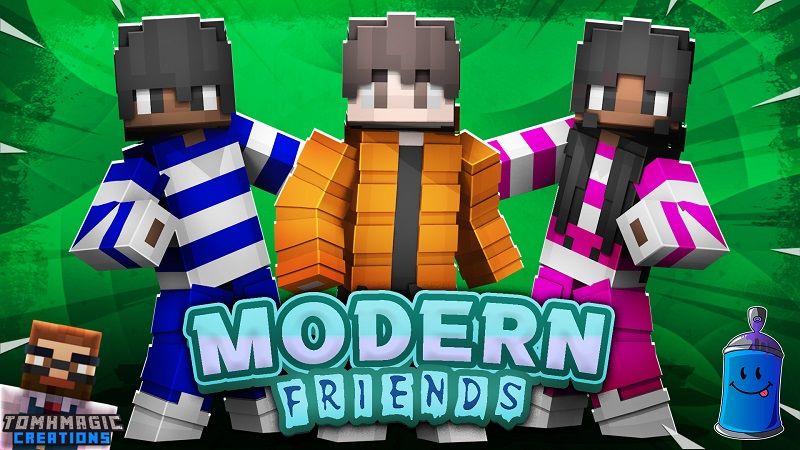 Modern Friends on the Minecraft Marketplace by Tomhmagic Creations Modern Friends on the Minecraft Marketplace by Tomhmagic Creations