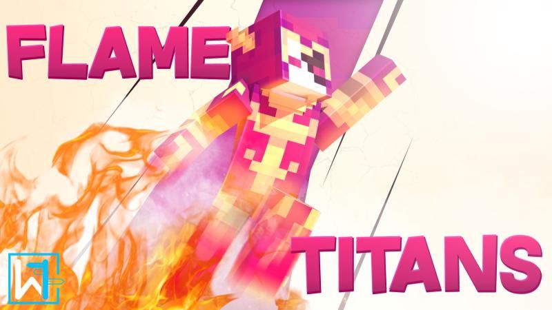 Flame Titans