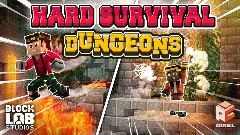 Hard Survival - Dungeons Hard Survival - Dungeons