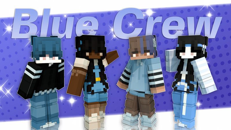 Blue Crew on the Minecraft Marketplace by Asiago Bagels Blue Crew on the Minecraft Marketplace by Asiago Bagels