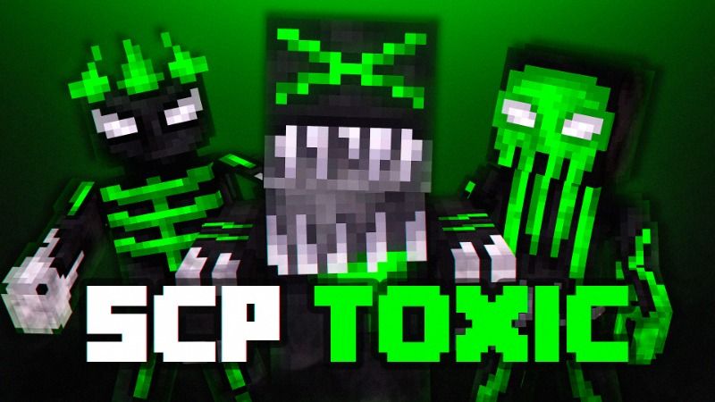 SCP TOXIC on the Minecraft Marketplace by Nitric Concepts