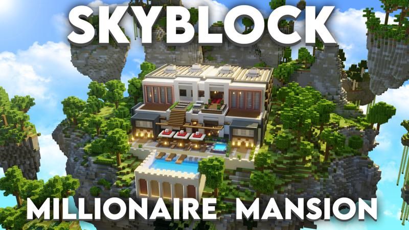 Skyblock Millionaire Mansion