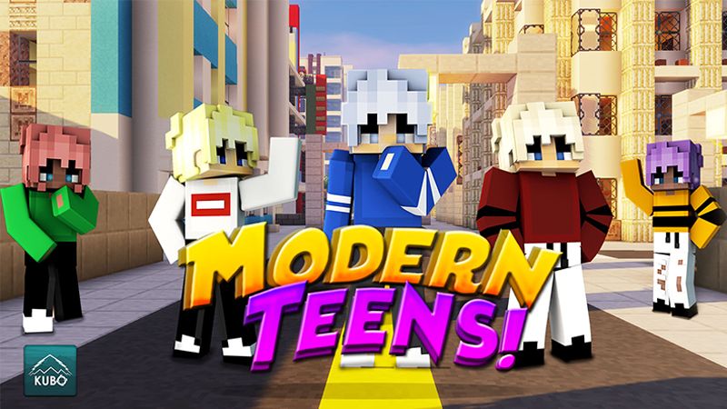Modern Teens!