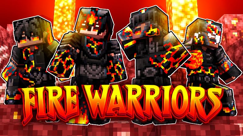 Fire Warriors on the Minecraft Marketplace by StarkTMA