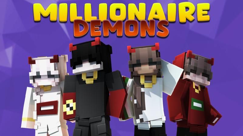 Millionaire Demons on the Minecraft Marketplace by Podcrash Millionaire Demons on the Minecraft Marketplace by Podcrash