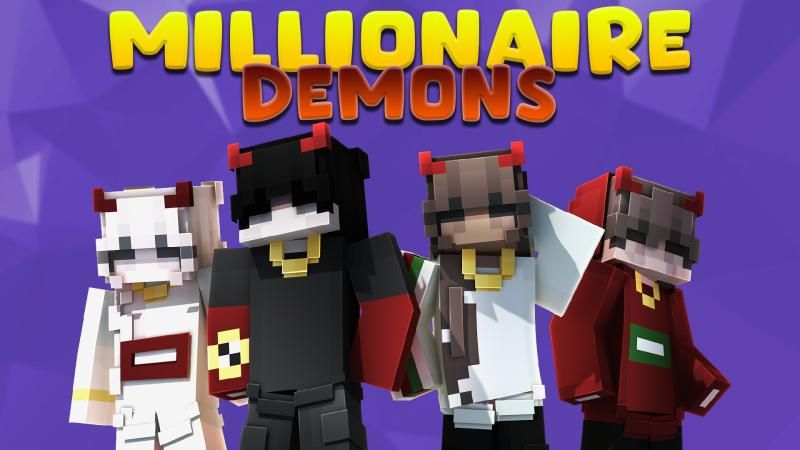 Millionaire Demons