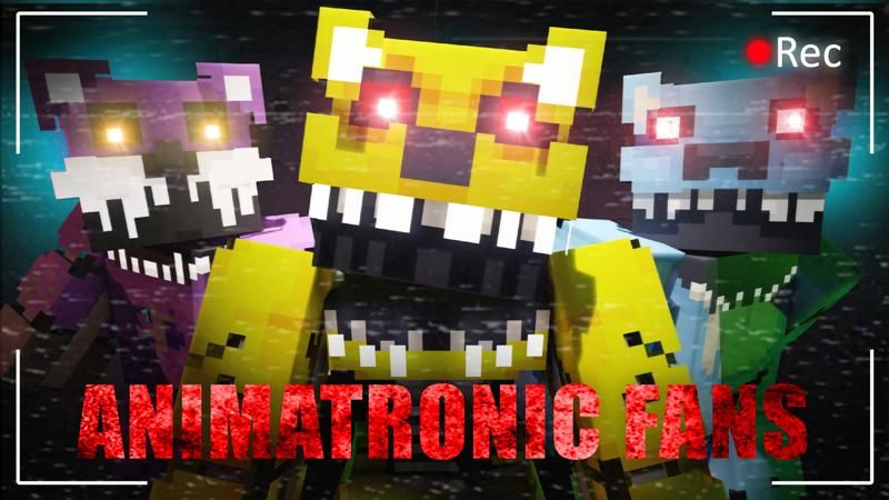 Animatronic Fans on the Minecraft Marketplace by Nitric Concepts Animatronic Fans on the Minecraft Marketplace by Nitric Concepts
