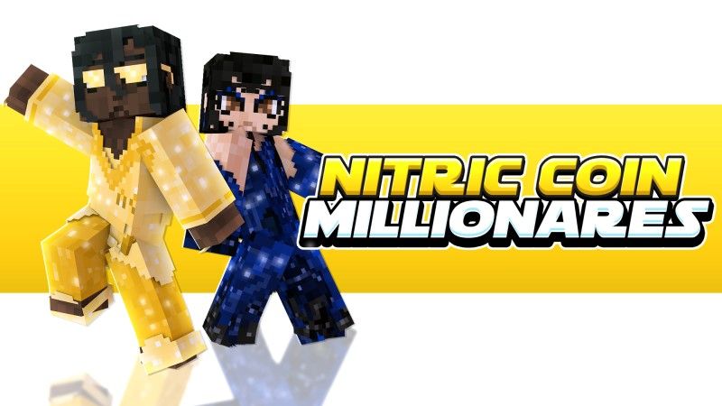 Nitric Coin Millionaires on the Minecraft Marketplace by Nitric Concepts Nitric Coin Millionaires on the Minecraft Marketplace by Nitric Concepts