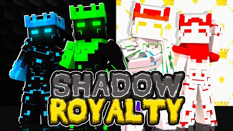 Shadow Royalty