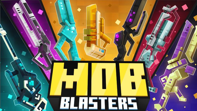 Mob Blasters