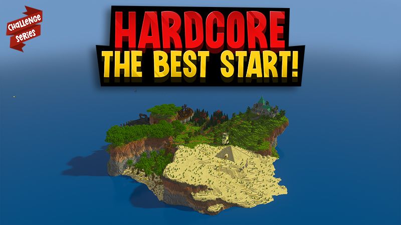 THE BEST START IN HARDCORE!