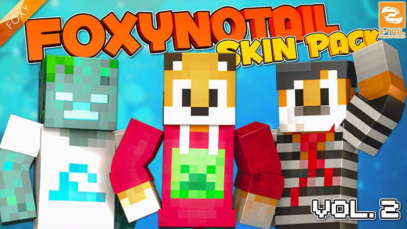 FoxyNoTail Skin Pack Vol 2 on the Minecraft Marketplace by 2-Tail Productions