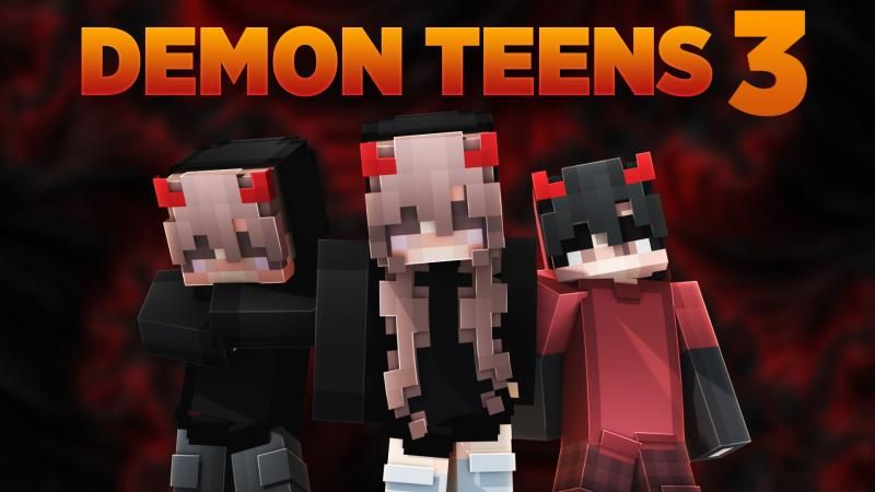 Demon Teens 3 on the Minecraft Marketplace by Podcrash Demon Teens 3 on the Minecraft Marketplace by Podcrash