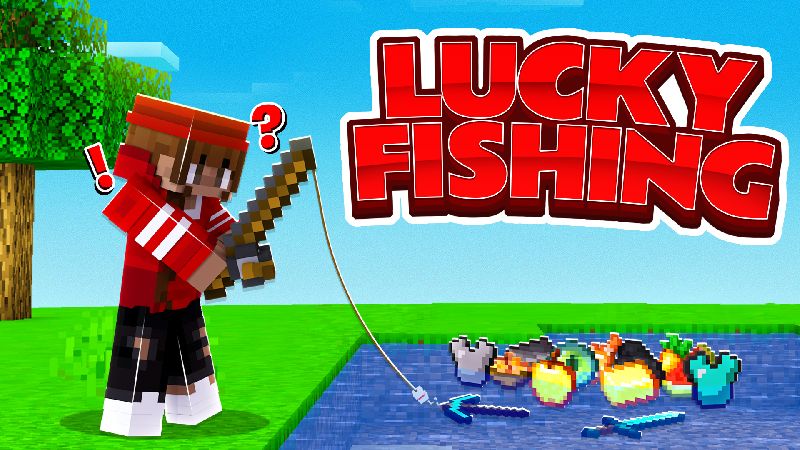 LUCKY FISHING