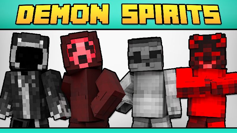 DEMON SPIRITS on the Minecraft Marketplace by Minty