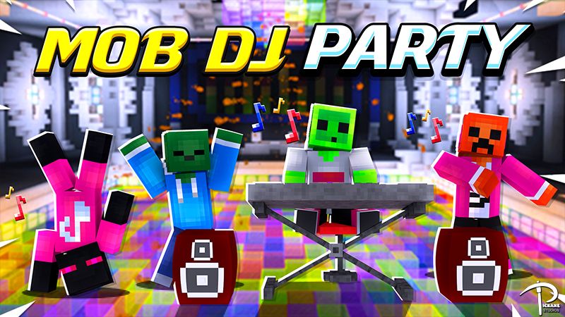 Mob DJ Party