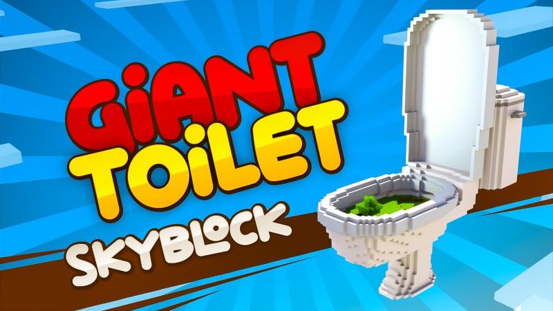 Giant Toilet Skyblock