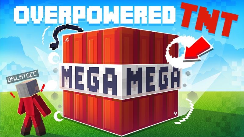 OVERPOWERED TNT on the Minecraft Marketplace by Kubo Studios OVERPOWERED TNT on the Minecraft Marketplace by Kubo Studios