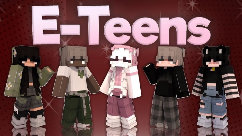ETeens on the Minecraft Marketplace by Asiago Bagels ETeens on the Minecraft Marketplace by Asiago Bagels