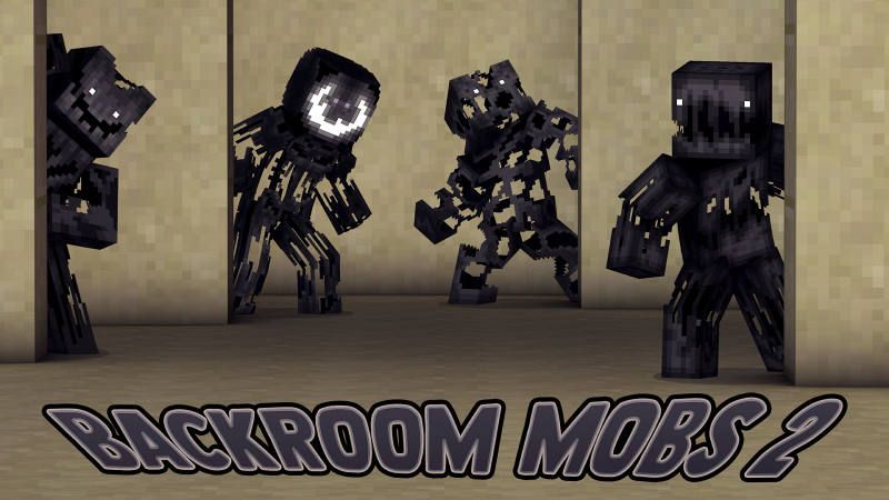 Backroom Mobs 2
